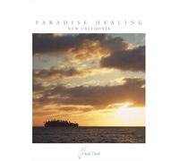 PARADISE HEALING NEW CALEDONIA