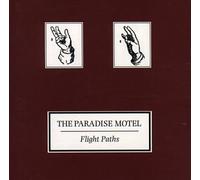 Paradise Motel, the - Flight Paths