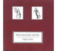 Paradise Motel, the - Flight Paths [Import]