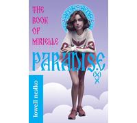 Paradise: The Book of Mirielle