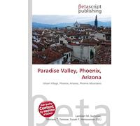 Paradise Valley, Phoenix, Arizona: Urban Village, Phoenix, Arizona, Phoenix Mountains