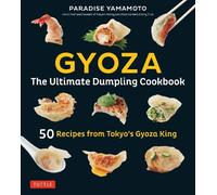 Paradise Yamamoto Gyoza: The Ultimate Dumpling Cookbook (Copertina rigida)
