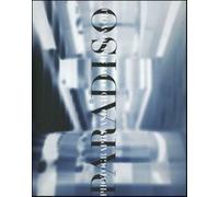 Paradiso. Catalogo della mostra (Lugano, 15 febbraio-6 maggio 2006). Ediz....