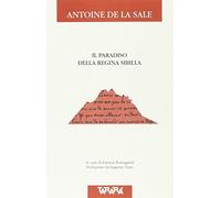 Paradiso della regina Sibilla. Testo originale a fronte