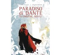 PARADISO DI DANTE IN GRAPHIC NOVEL - ZUCCARINI CRISTIANO - Chiaredizioni
