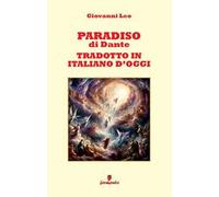 Paradiso di Dante tradotto in italiano d'oggi