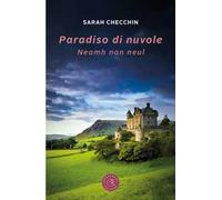 Paradiso di nuvole. Neamh nan neul