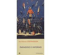Paradiso e inferno [Paperback] [May 25, 2015] Stefánsson, Jón Kalman and Cosimin