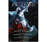Paradiso [Hardcover] [Aug 31, 2021] Alighieri, Dante; Nembrini, Franco; Dell'Ott
