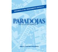 Paradojas: ¡No es lo que parece!