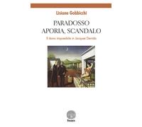 Paradosso, aporia, scandalo. Il dono impossibile in Jacques Derri