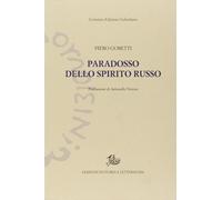 Paradosso dello spirito russo [Paperback] [Jul 12, 2016] Gobetti, Piero