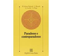 Paradosso e controparadosso - AA.VV.