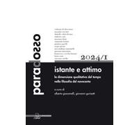 Paradosso. Rivista di filosofia (2024). Vol. 1: Istante e attimo. La dimensione qualitativa del tempo nella filosofia del Novecento
