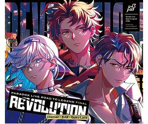 Paradox Live -Road to Legend- FINAL"REVOLUTION"