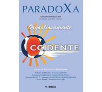 Paradoxa (2023). Vol. 1: Orgogliosamente occidente