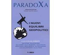 Paradoxa (2023). Vol. 2: I nuovi equilibri geopolitici