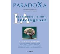 Paradoxa. IA. Tu chiamala, se vuoi, intelligenza (2023) (Vol. 4)