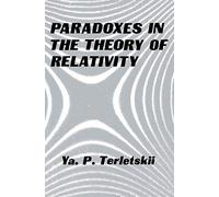 Paradoxes in the Theory of Relativity