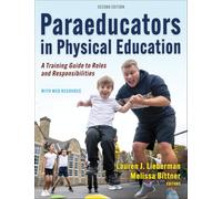 Paraeducators in Physical Education: A Training Guide to Roles and Responsibilities