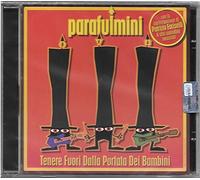 Parafulmini/ Fariselli, Patrizio - Tenere Fuori Dalla Portata Dei Bambini