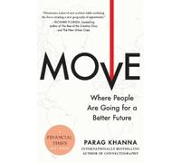 Parag Khanna Move (Tascabile)