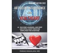 Parag Suresh Mahajan Artificial Intelligence in Healthcare (Tascabile)