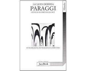 Paraggi. Studi su Maurice Blanchot