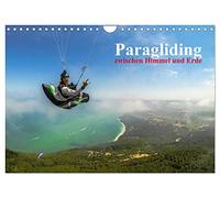Paragliding - zwischen Himmel und Erde (Wandkalender 2026 DIN A4 quer), CALVENDO Monatskalender: Ob über den Bergen oder am Meer, beim ... aus einer völlig anderen Perspektive gesehen