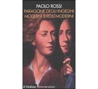 Paragone degli ingegni moderni e postmoderni