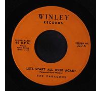 PARAGONS - let's start all over again / stick with me baby