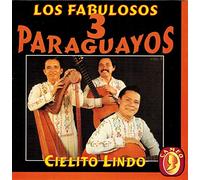 Los Fabulosos 3 – Paraguayos: Cielito Lindo – Importazione