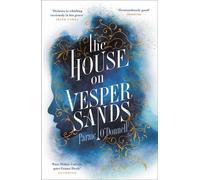 Paraic O'Donnell The House on Vesper Sands (Tascabile)