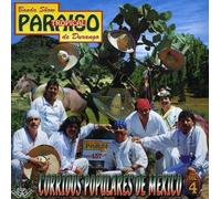 Paraiso Tropical De Durango - Corridos Populares: Volume 4