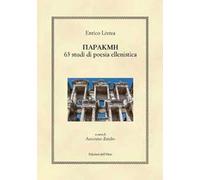 Parakme. 63 studi di poesia ellenistica. Ediz. critica