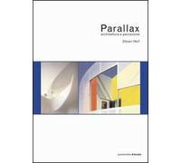 Parallax. Architettura e percezione