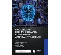 Parallel and High-Performance Computing in Artificial Intelligence