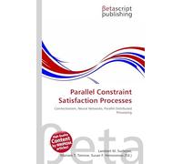 Parallel Constraint Satisfaction Processes: Connectionism, Neural Networks, Parallel Distributed Processing