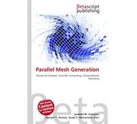 Parallel Mesh Generation: Numerical Analysis ,Scientific Computing, Computational Geometry