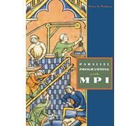 Parallel Programming with MPI