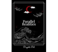 Parallel Realities