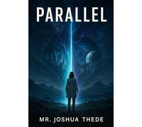 Parallel: The Fractured Realms of Evelyn Rowe