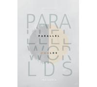 Parallel Worlds