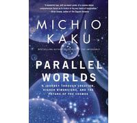 Michio Kaku Parallel Worlds (Tascabile)
