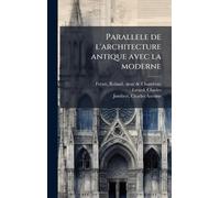 Parallele de l'architecture antique avec la moderne