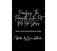 Paralysis: The Parasites Who Put Me Into Stasis