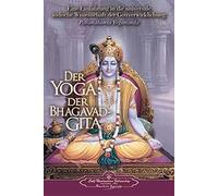 Paramahansa Yog Der Yoga der Bhagavad Gita: Eine Einführung in die u (Tascabile)