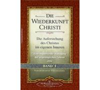 Paramahansa Yog Die Wiederkunft Christi - Band I: Die Auferst (Copertina rigida)