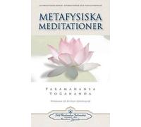 Paramahansa Yog Metafysiska Meditationer (Metaphysical Meditations - (Tascabile)