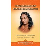 Paramahansa Yog Wetenschappelijke Genezingsaffirmaties - Scientific (Tascabile)